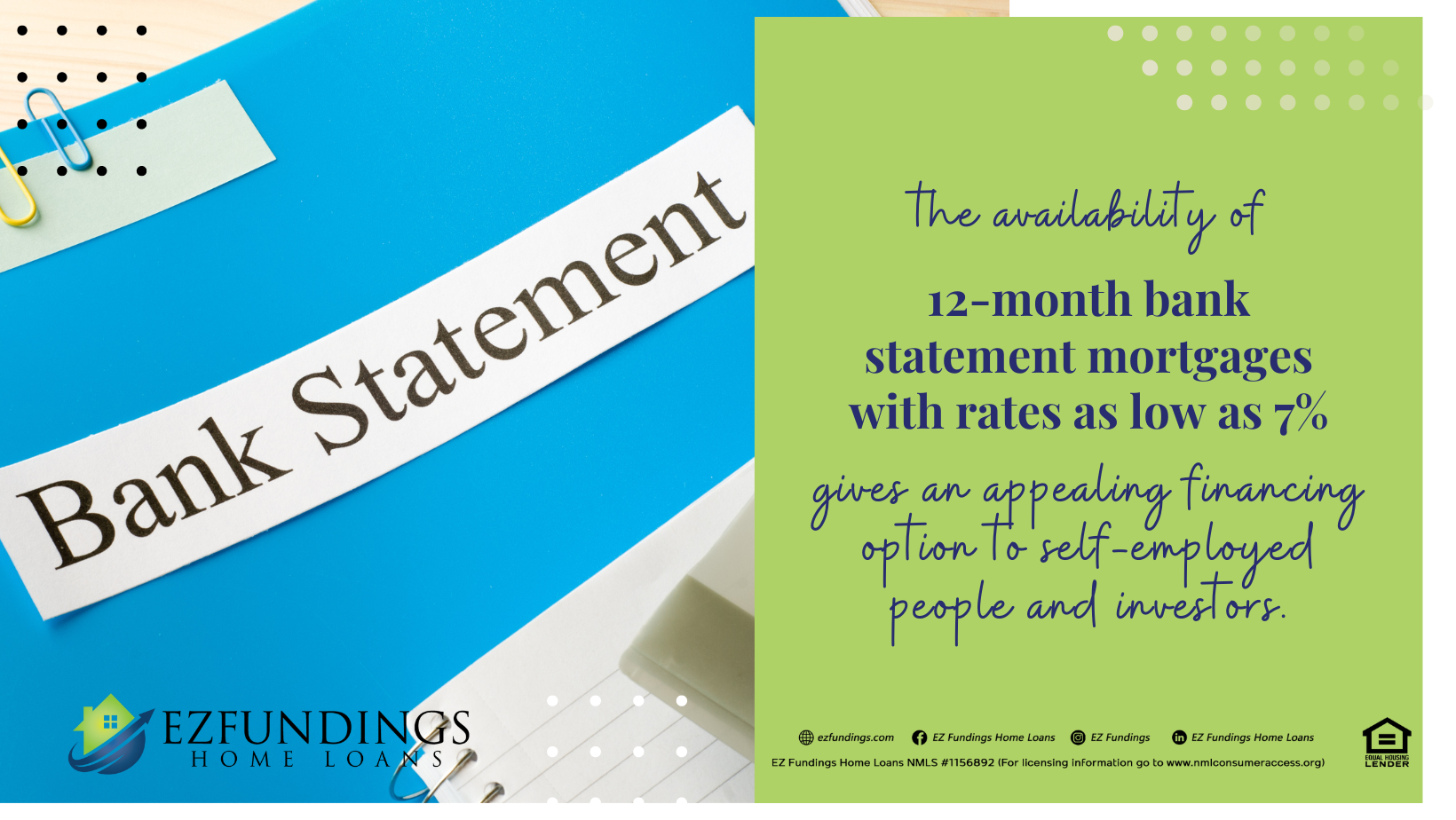 The availability of 12-month bank statement mortgages with rates as low as 7% gives an appealing financing option to self-employed.