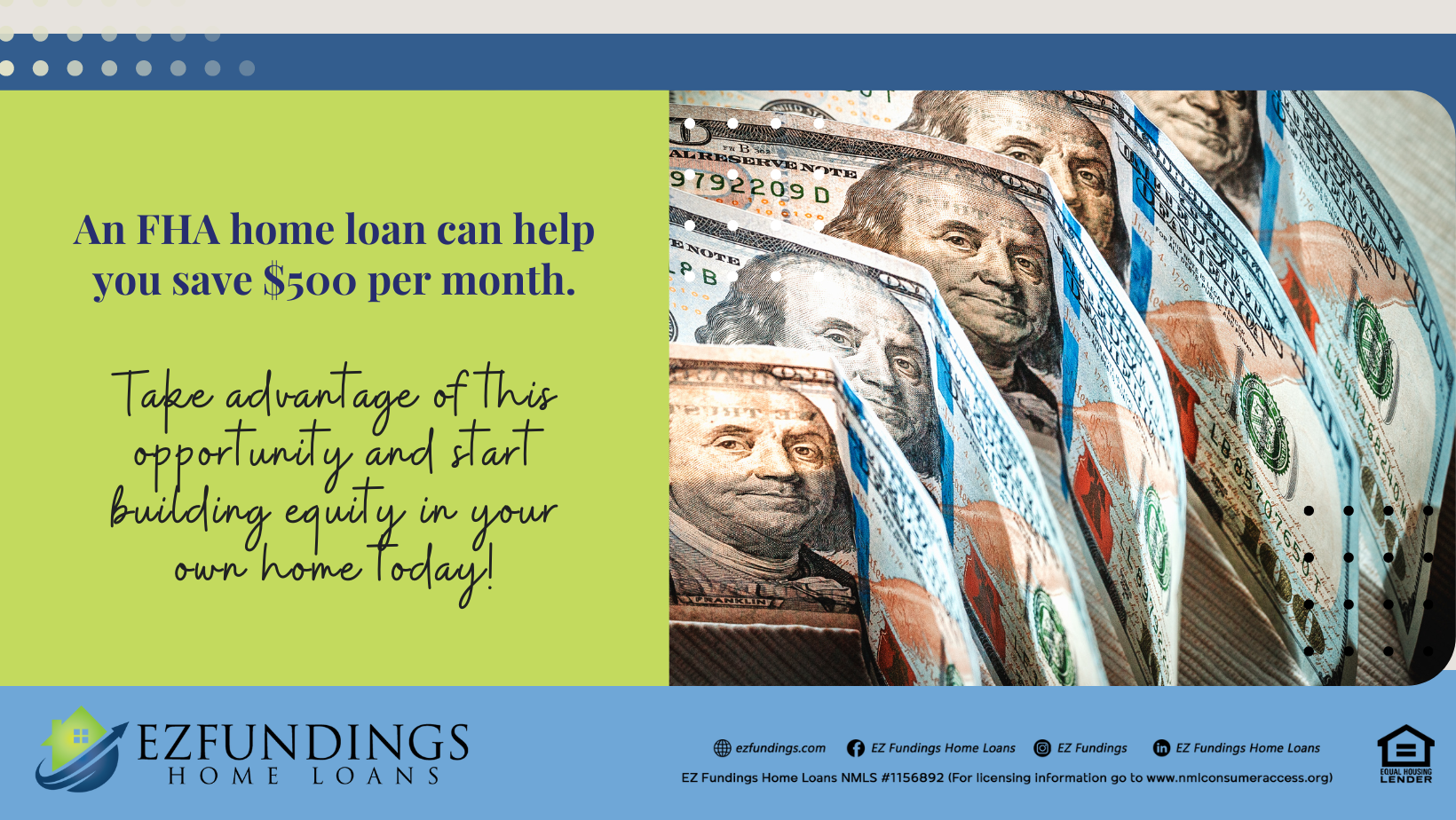 An FHA home loan can help you save $500 per month.