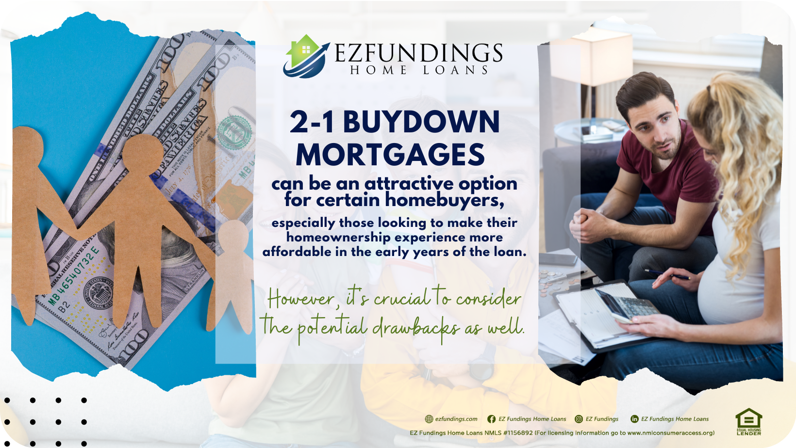 The photo shows two images representing the Pros and Cons of 2-1 Buydown Mortgages. The text says "2-1 buydown mortgages can be an attractive option for certain homebuyers, especially those looking to make their homeownership experience more affordable in the early years of the loan. However, it's crucial to consider the potential drawbacks as well."