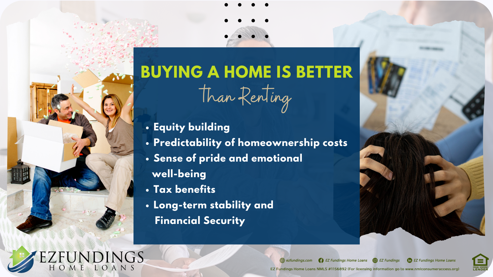 Why buying a home is better than renting: equity, stability, pride, and tax benefits. Own your future, not just a space!